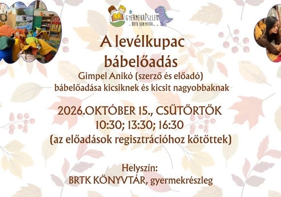 A Levélkupac – bábelőadás