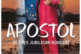 Apostol – 55 éves jubileumi koncert