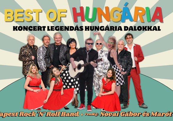 BEST OF HUNGÁRIA – koncert legendás Hungária dalokkal