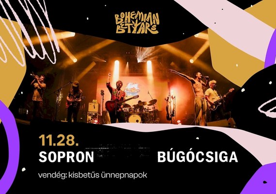 Bohemian Betyars / vendég: kisbetűs ünnepnapok