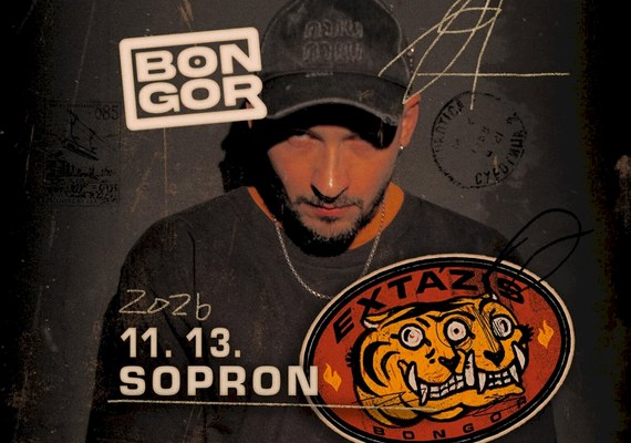Bongor – Extázis Turné // Búgócsiga