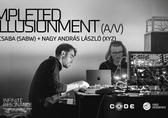 Completed Disillusionment / Bognár Csaba (SABW) és Nagy András László (XYZ)