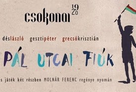 Dés László – Geszti Péter – Grecsó Krisztián: A Pál utcai fiúk