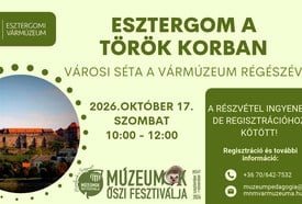 Esztergom a török korban – városi séta