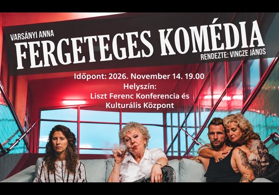 Fergeteges Komédia – avagy Anyák és lányok