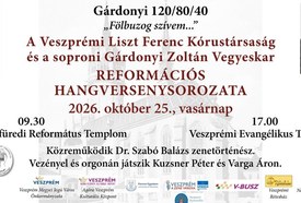 Fölbuzog szívem – Gárdonyi 120/80/40 – reformációs hangverseny