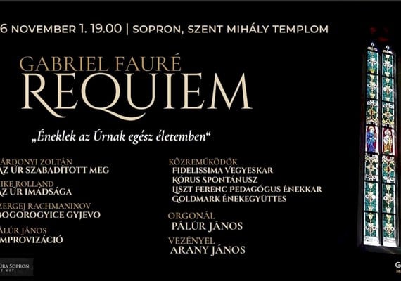 Gabriel Fauré: Requiem – "Éneklek az Úrnak egész életemben"