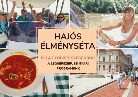 Hajós élményséta – hajós idegenvezetéssel, halászlével