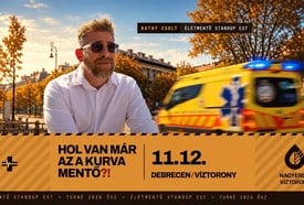 Hol van már az a k***a mentő?! – Életmentő Stand up est