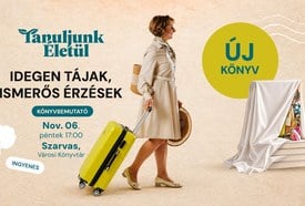 Idegen tájak, ismerős érzések – Baranyiné Mariann előadása