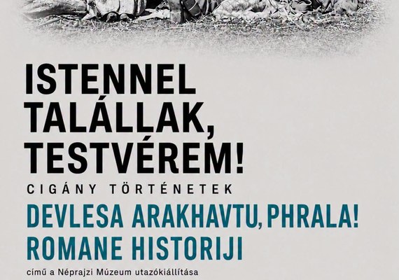 Istennel talállak, testvérem! – utazókiállítás