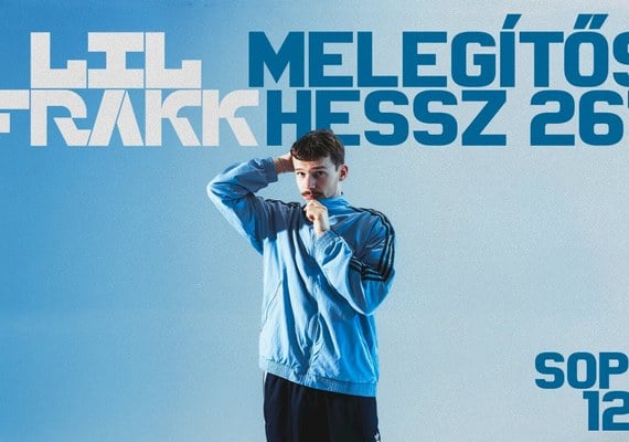 Lil Frakk – Melegítős Hessz // Búgócsiga