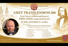 LISZT TRANSZCENDENS 200 – Liszt Ferenc születésnapi koncert Kéry Jánossal