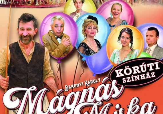 Mágnás Miska – Körúti Színház