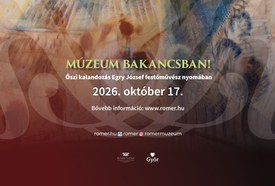 Múzeum bakancsban – Őszi kalandozás Egry József nyomában