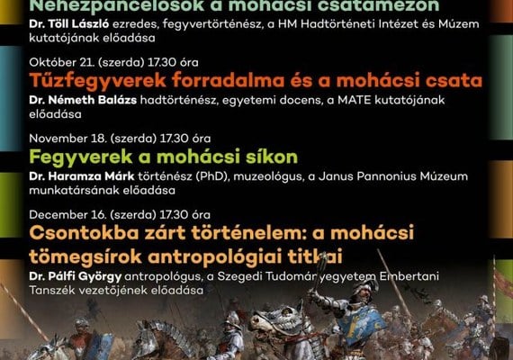 Múzeumi Esték 2026 – őszi előadássorozat a mohácsi csata 500. évfordulójára