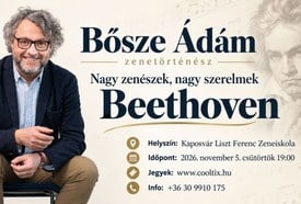Nagy zenészek, nagy szerelmek: Beethoven – Bősze Ádám előadása
