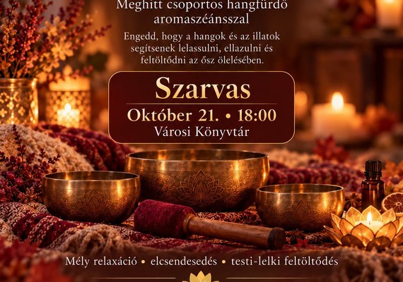 Őszi varázs hangfürdő