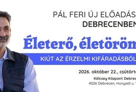 Pál Feri "Életerő, életöröm- Kiút az érzelmi kifáradásból" új előadása