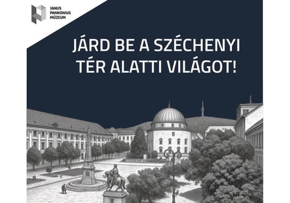 Pincetúra a pécsi Széchenyi tér alatt