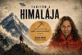 Tanítóm a Himalája – Klein Dávid hegymászó előadása