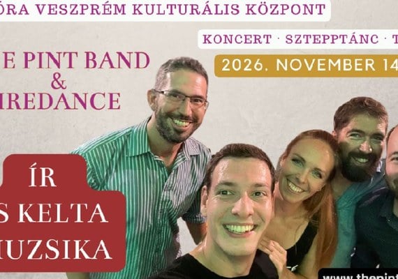 The Pint Band - Ír-kelta koncert és táncház