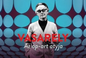 Vasarely – Az op-art atyja